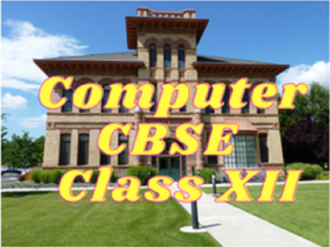 Computer Science (CBSE) - Class XII